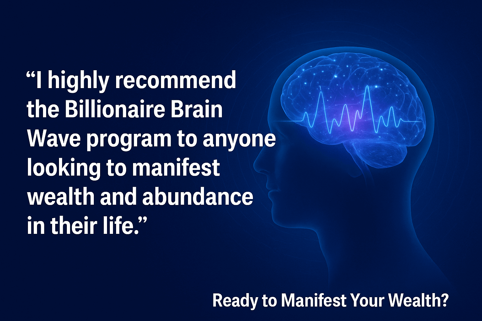 Billionaire Brain Wave Program Review