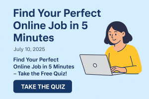 Find Your Perfect Online Job in 5 Minutes